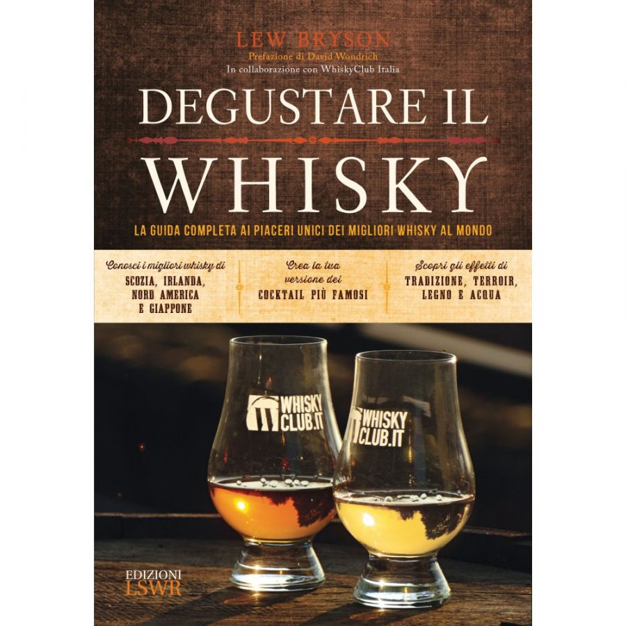 Degustare il whisky (Lew Bryson)