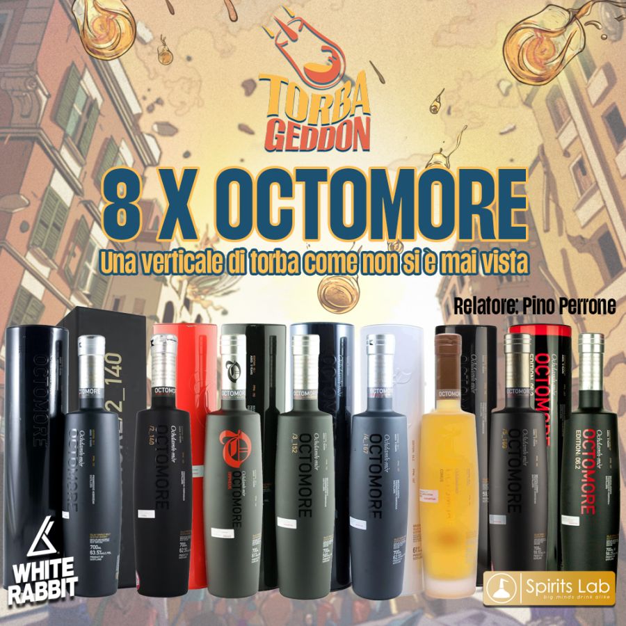 Torbageddon: Masterclass 8 x Octomore (10 novembre 2024 ore 21)