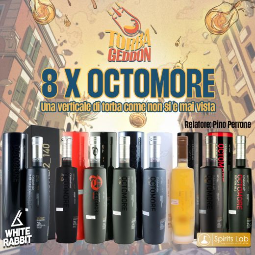 Torbageddon: Masterclass 8 x Octomore (10 novembre 2024 ore 21)