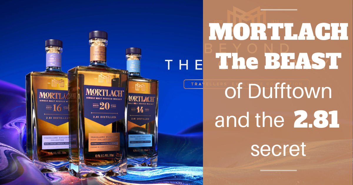 Mortlach: the Beast of Dufftown and the 2,81 secret 