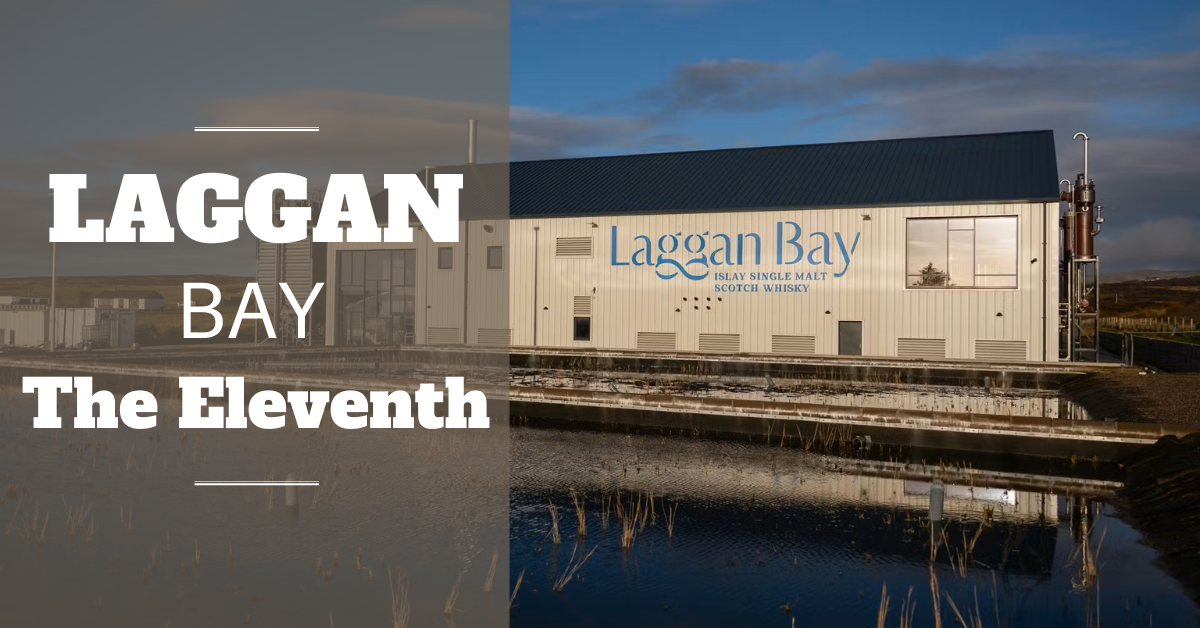 Laggan Bay Distillery: Islay’s Eleventh Active Distillery (2026)